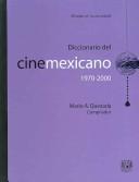 Quesada, Mario, Diccionario del cine mexicano, 1970-2000